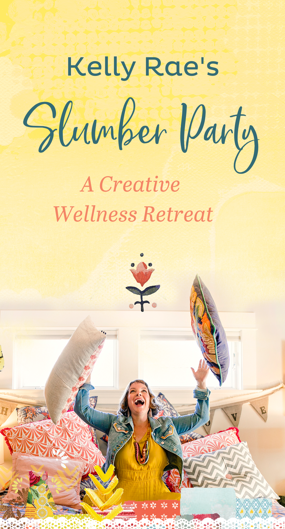 Kelly Rae Unscripted - The Creative Home Edition