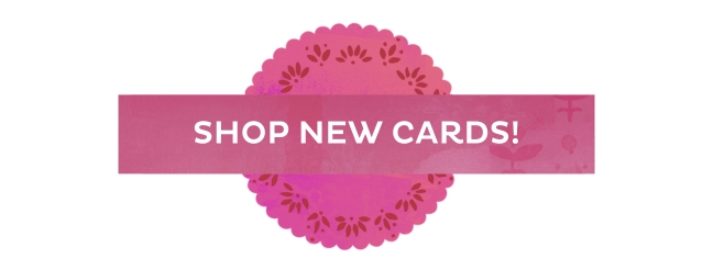 Kelly Rae Roberts Shop New Cards button