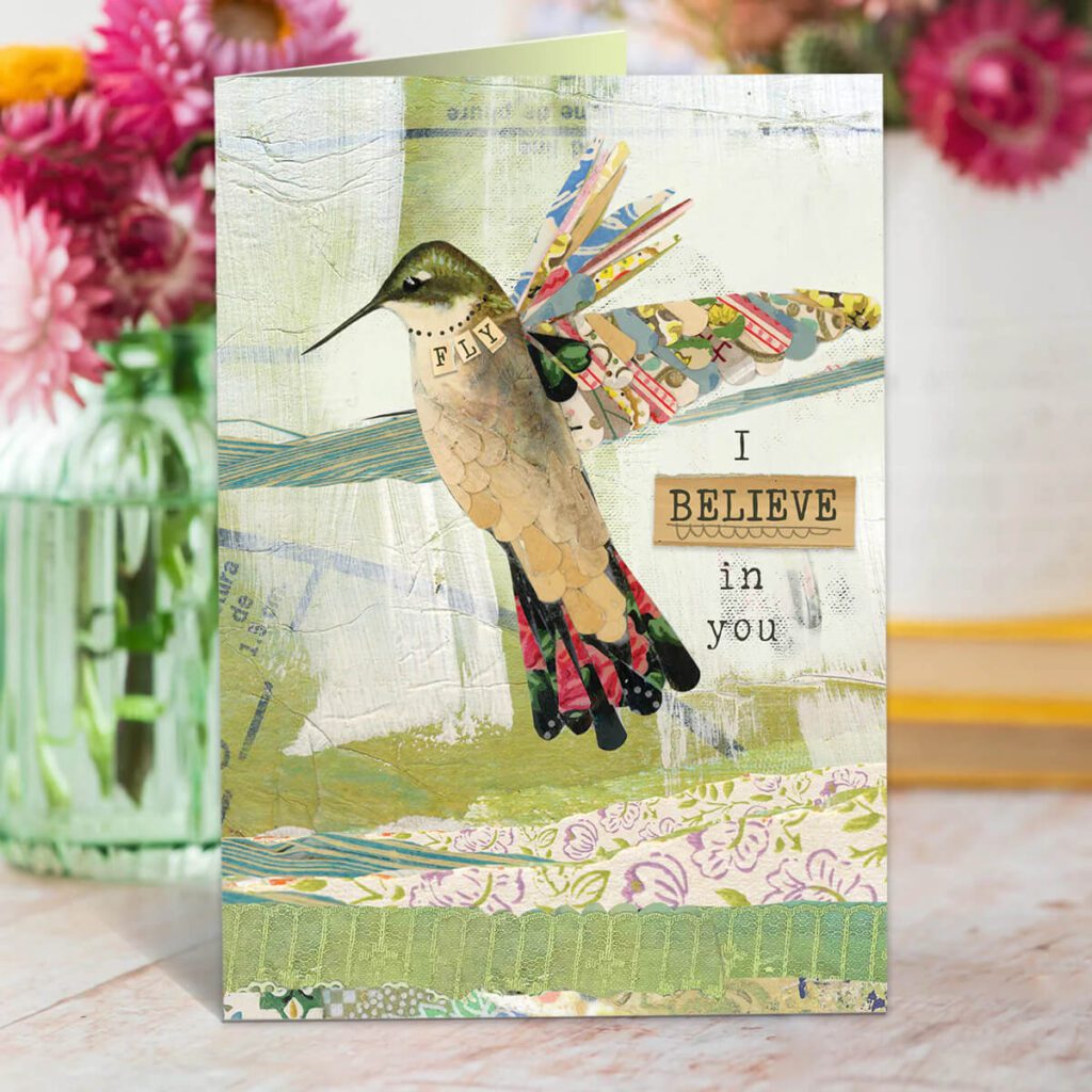 I Believe In You Hummingbird Card by mixed media artist Kelly Rae Roberts