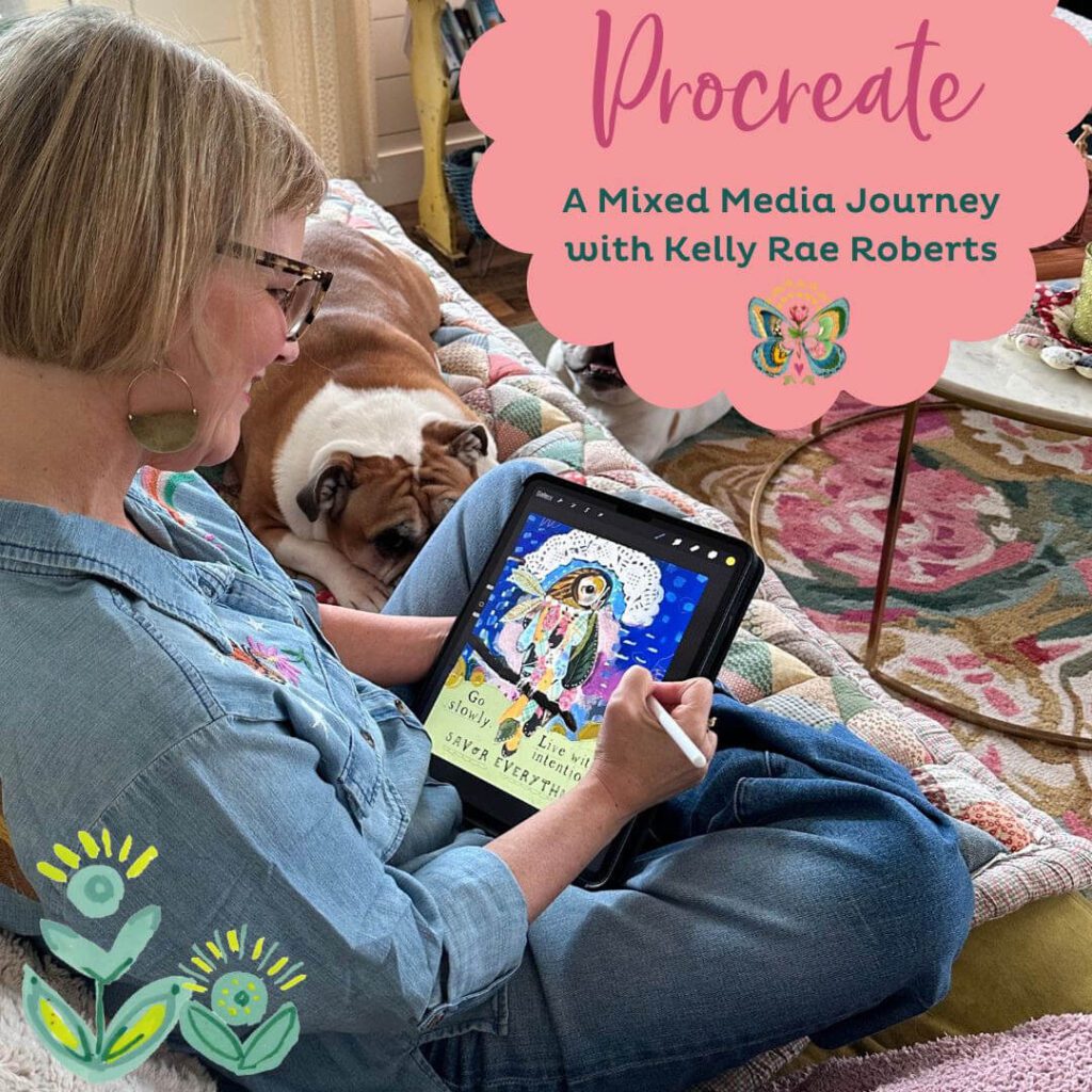 Procreate with Kelly Rae Roberts